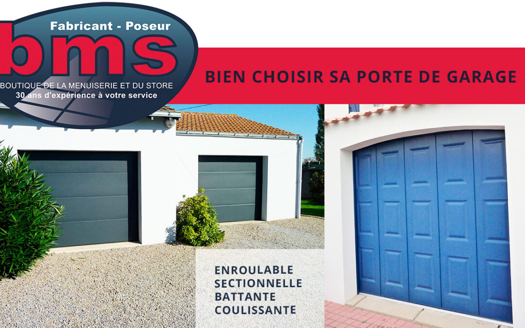 QUELLE PORTE DE GARAGE CHOISIR ?