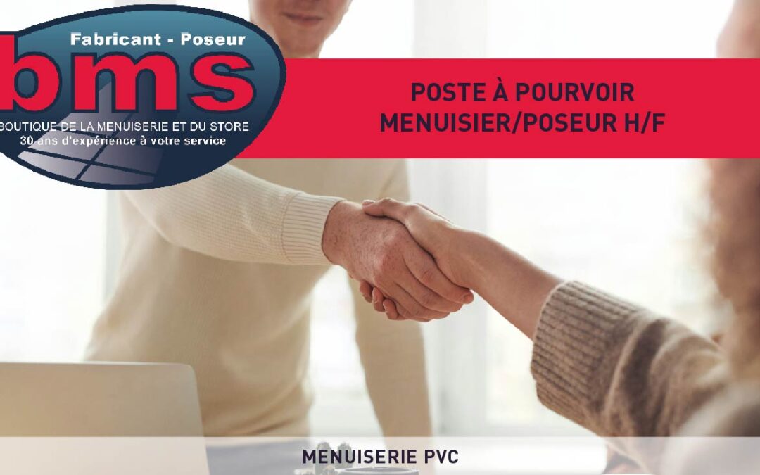 POSTE À POURVOIR : MENUISIER/POSEUR H/F